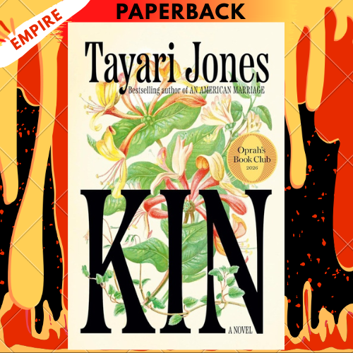 Kin (Oprah's Book Club) by Tayari Jones
