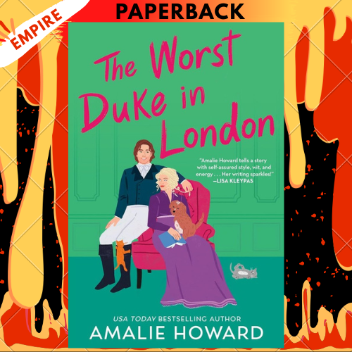 The Worst Duke in London by Amalie Howard