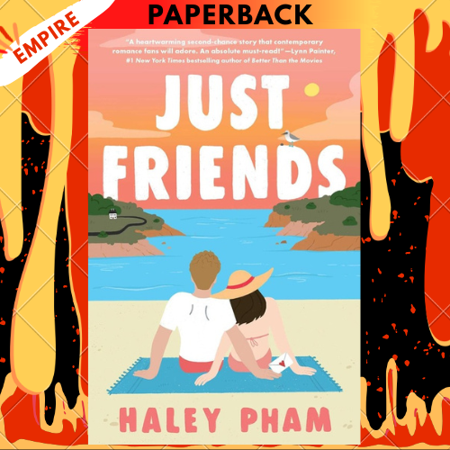 Just Friends by Haley Pham