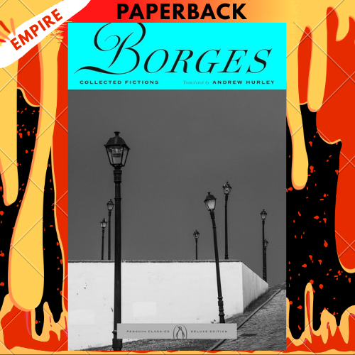 Collected Fictions by Jorge Luis Borges