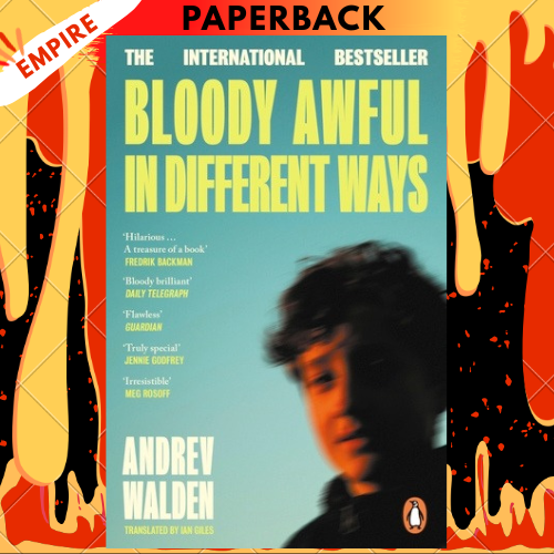 Bloody Awful in Different Ways by Andrev Walden, Ian Giles (Translator)