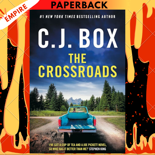 The Crossroads (Joe Pickett Series #26) by C. J. Box