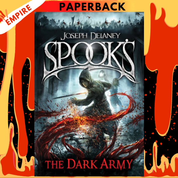The Dark Army (New Darkness Series #2) by Joseph Delaney