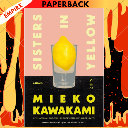 Sisters in Yellow by Mieko Kawakami