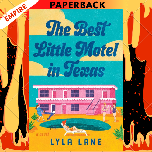 The Best Little Motel in Texas by Lyla Lane