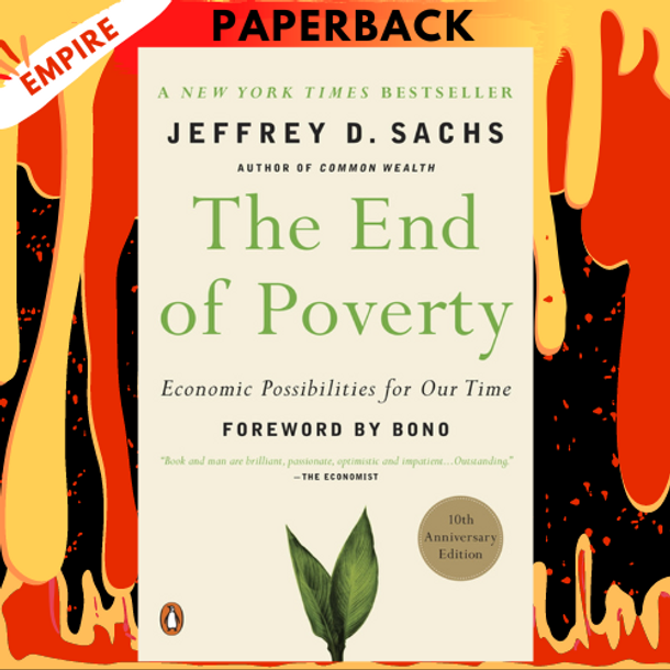 The　Possibilities　Our　for　Time　by　D.　Jeffrey　Sachs　End　Poverty:　of　Economic