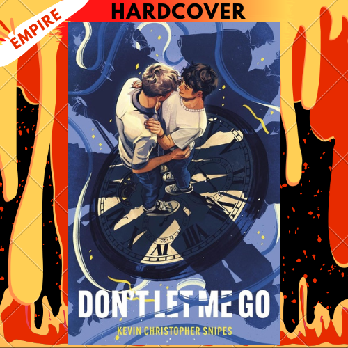 Don't Let Me Go by Kevin Christopher Snipes