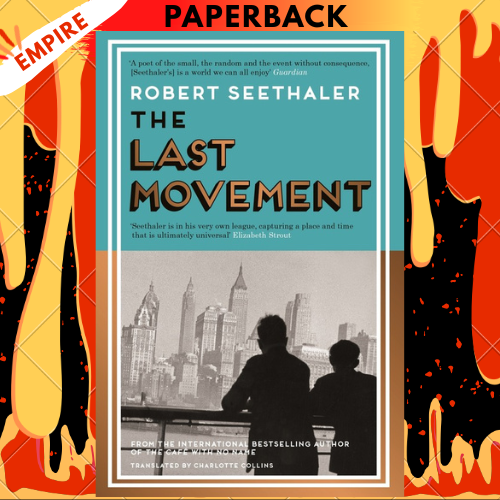 The Last Movement by Robert Seethaler