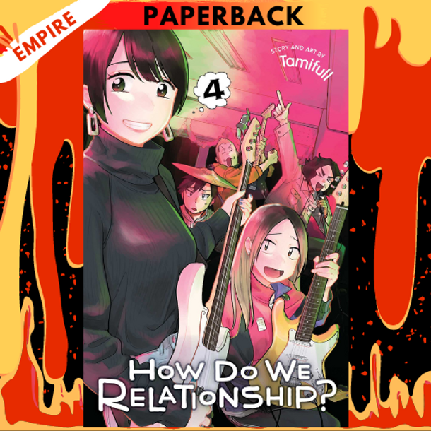 How Do We Relationship?, Vol. 4 by Tamifull
