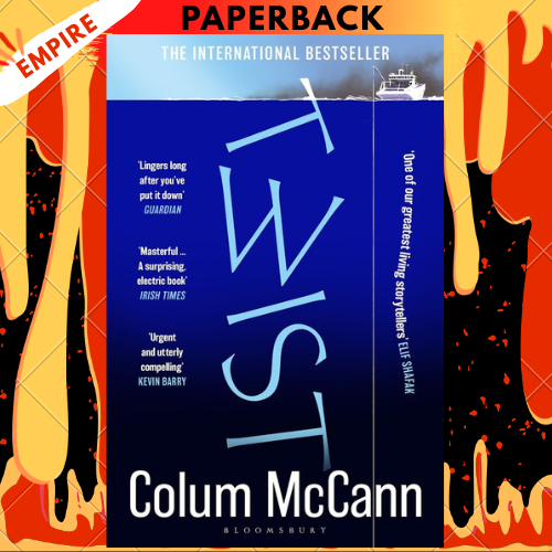 Twist: The Irish Times top 5 bestseller from the winner of the National Book Award by Colum McCann