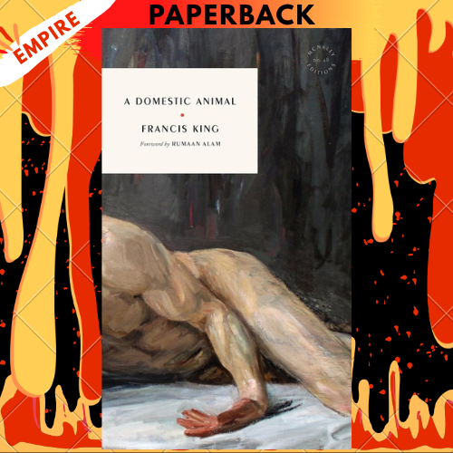A Domestic Animal by Francis King