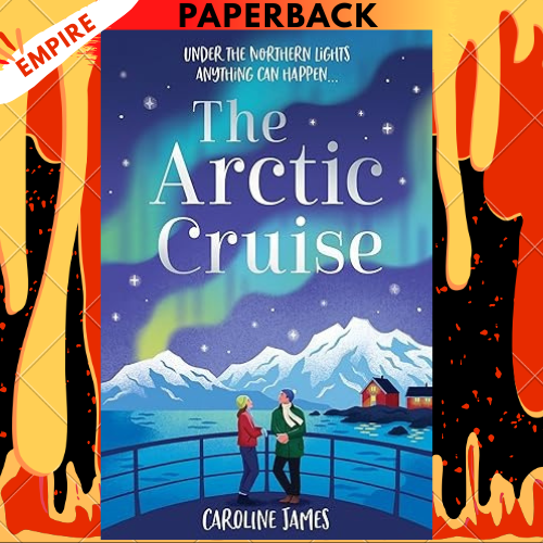 The Arctic Cruise by Caroline James