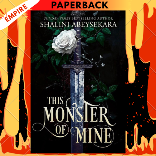This Monster of Mine by Shalini Abeysekara