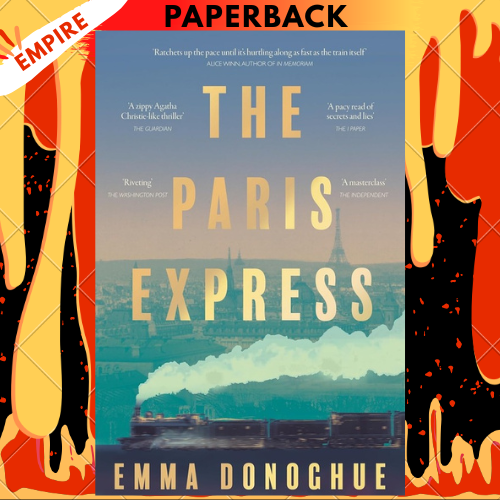 The Paris Express by Emma Donoghue