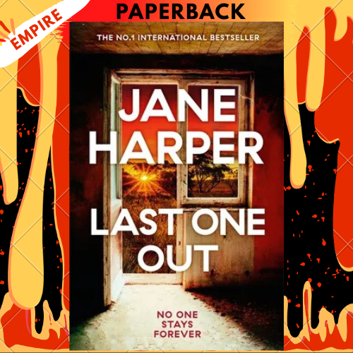 Last One Out by Jane Harper