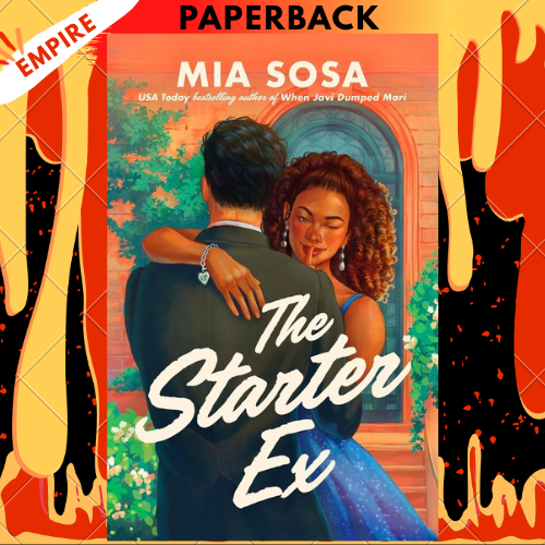 The Starter Ex by Mia Sosa
