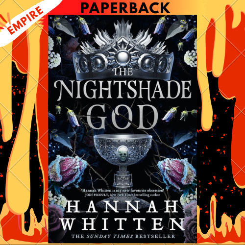 The Nightshade God by Hannah Whitten