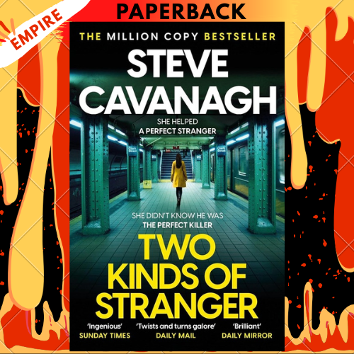 Two Kinds of Stranger by Steve Cavanagh