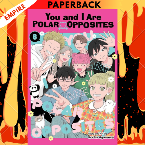 You and I Are Polar Opposites, Vol. 8 by Kocha Agasawa