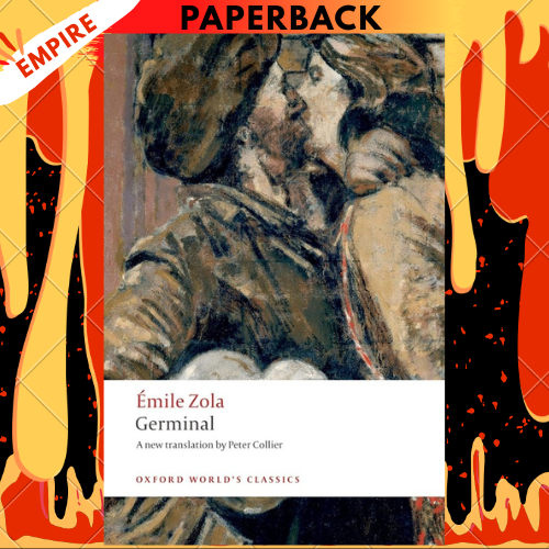 Germinal - Oxford World's Classics by Emile Zola