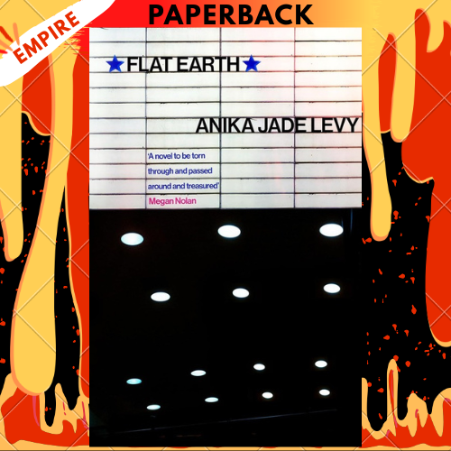 Flat Earth by Anika Jade Levy
