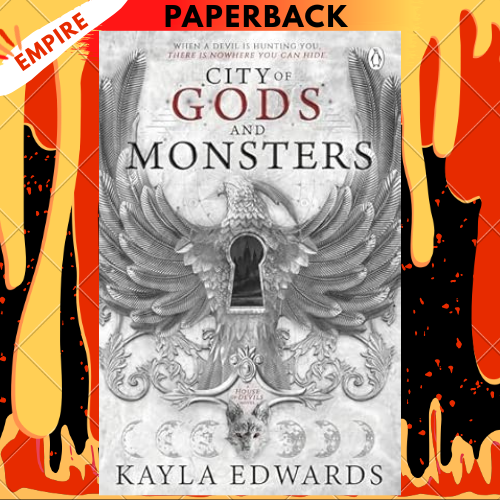 City of Gods and Monsters by Kayla Edwards