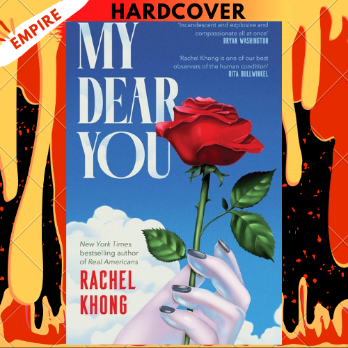 My Dear You by Rachel Khong