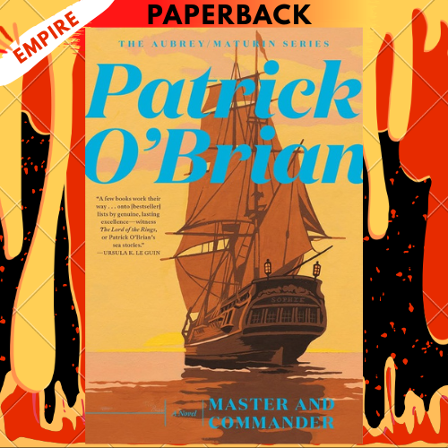 Master and Commander by Patrick O'Brian