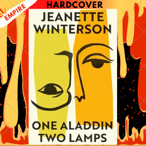 One Aladdin Two Lamps by Jeanette Winterson