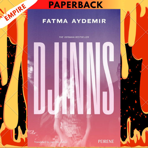 Djinns by Fatma Aydemir