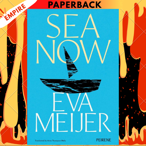 Sea Now by Eva Meijer