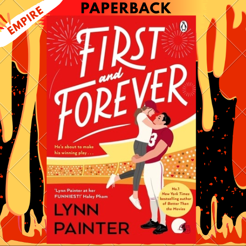 First and Forever by Lynn Painter