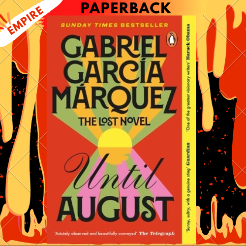 Until August by Gabriel Garcia Marquez