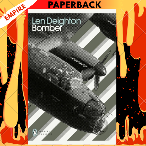 Bomber - Penguin Modern Classics by Len Deighton