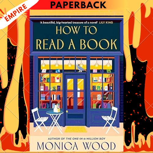 How to Read a Book by Monica Wood