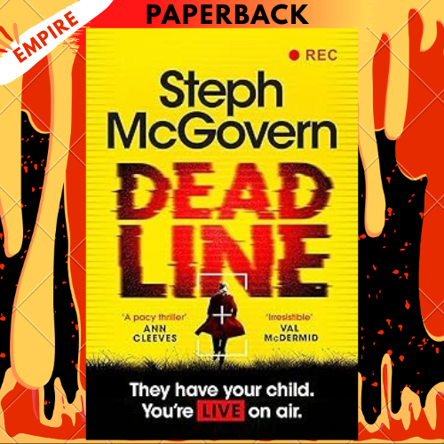 Deadline by Steph McGovern