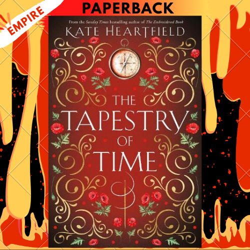 The Tapestry of Time by Kate Heartfield
