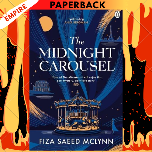The Midnight Carousel by Fiza Saeed McLynn