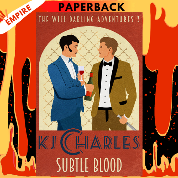Subtle Blood (The Will Darling Adventures, #3) by K.J. Charles