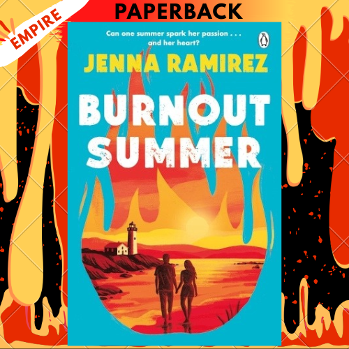 Burnout Summer by Jenna Ramirez