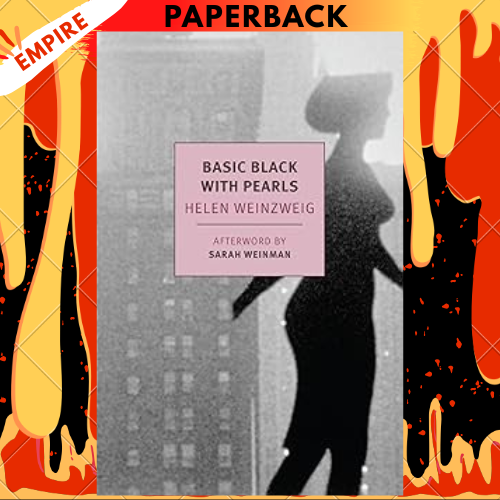 Basic Black With Pearls (New York Review Books Classics) by Helen Weinzweig, Sarah Weinman