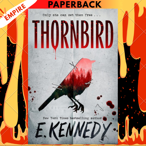 Thornbird by E. Kennedy