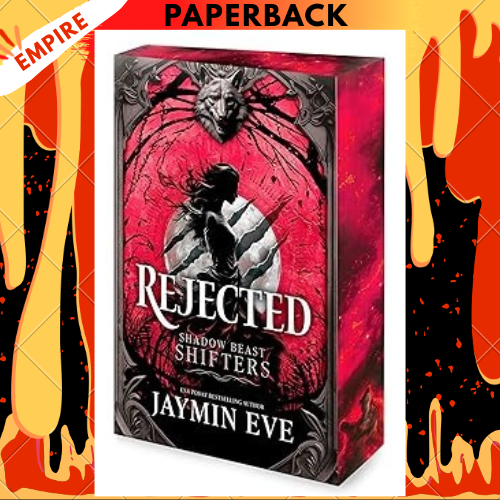Rejected by Jaymin Eve
