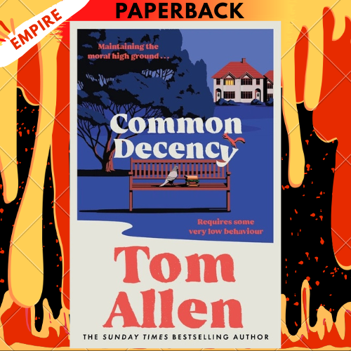 Common Decency by Tom Allen