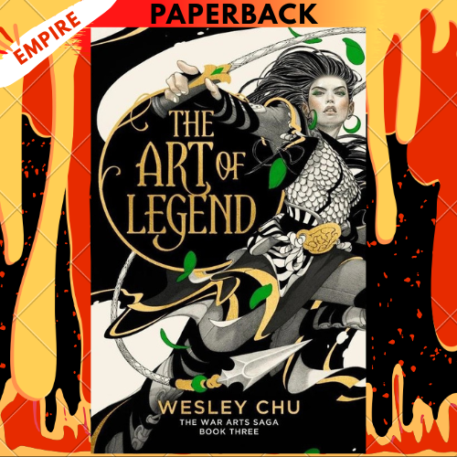 The Art of Legend by Wesley Chu