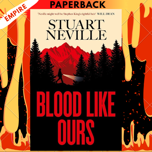 Blood Like Ours by Stuart Neville