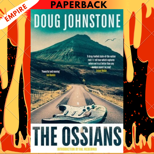 The Ossians by Doug Johnstone