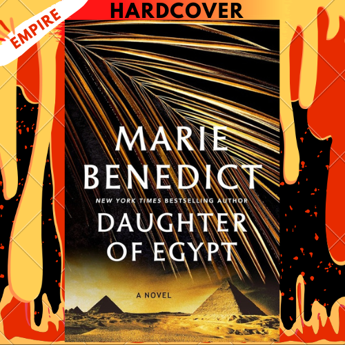 Daughter of Egypt: A Novel by Marie Benedict