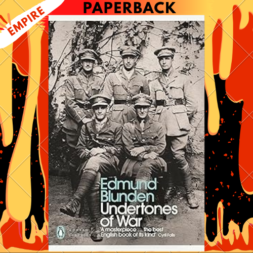 Undertones of War - Penguin Modern Classics by Edmund Blunden