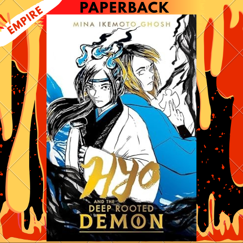 Hyo and the Deep-Rooted Demon by Mina Ikemoto Ghosh